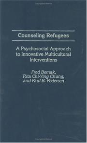 Cover of: Counseling Refugees by Fred Bemak, Rita Chi-Ying Chung, Paul B. Pedersen