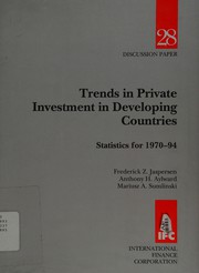 Cover of: Trends in Private Investment in Developing Countries: Statistics for 1970-94 (Discussion Paper / International Finance Corporation,)