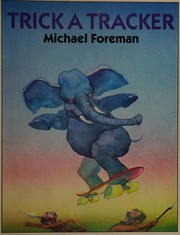 Cover of: Trick a Tracker by Michael Foreman
