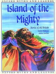 Cover of: Island of the Mighty (Oxford Myths and Legends)
