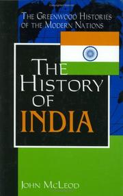 Cover of: The History of India (The Greenwood Histories of the Modern Nations) by John McLeod