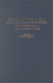 Cover of: Beyond the Ideal: Pan Americanism in Inter-American Affairs (Contributions in Latin American Studies)