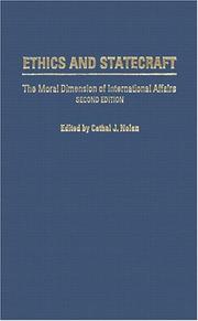 Cover of: Ethics and Statecraft by Cathal J. Nolan, Cathal J. Nolan