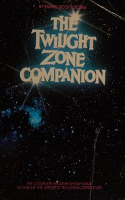 Cover of: The Twilight zone companion by MarcScott Zicree