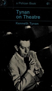 Cover of: Tynan on theatre