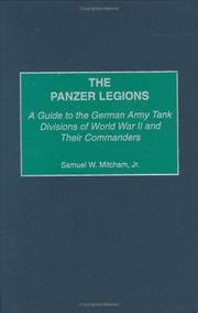 Cover of: The Panzer Legions by Samuel W. Mitcham