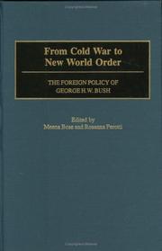 Cover of: From Cold War to New World Order: the foreign policy of George Bush