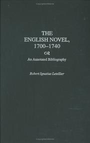 The English Novel, 1700-1740 by Robert Ignatius Le Tellier