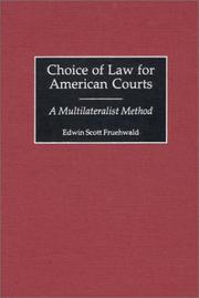Cover of: Choice of Law for American Courts: A Multilateralist Method (Contributions in Legal Studies)