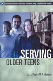 Cover of: Serving older teens by edited by Sheila B. Anderson.