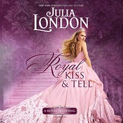Cover of: A Royal Kiss & Tell: Library Edition