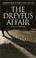 Cover of: The Dreyfus Affair