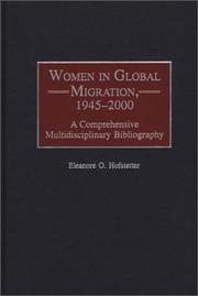 Cover of: Women in Global Migration, 1945-2000 | Eleanore O. Hofstetter