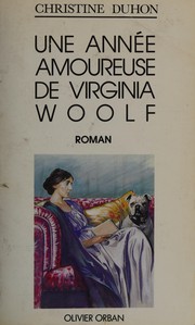 Cover of: Une année amoureuse de Virginia Woolf: roman