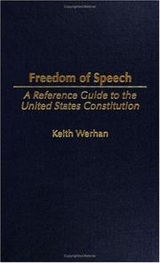 Freedom of Speech by Keith Werhan