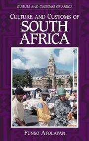 Cover of: Culture and Customs of South Africa (Culture and Customs of Africa) by Funso Afolayan