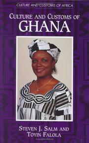 Cover of: Culture and customs of Ghana