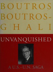 Cover of: Unvanquished by Boutros Boutros-Ghali