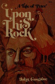 Cover of: Upon this rock: a tale of Peter