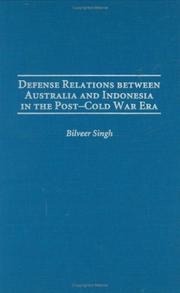 Cover of: Defense Relations between Australia and Indonesia in the Post-Cold War Era: (Contributions in Military Studies)