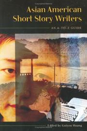 Cover of: Asian American short story writers by edited by Guiyou Huang.