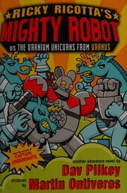 Cover of: The Uranium Unicorns from Uranus by Dav Pilkey