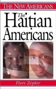 Cover of: The Haitian Americans by Flore Zéphir