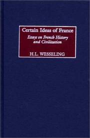 Cover of: Certain Ideas of France by H. L. Wesseling