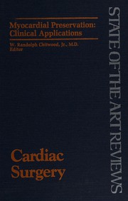 Myocardial Preservation by W. ED. CHITWOOD