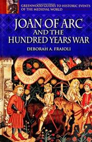 Cover of: Joan of Arc and the Hundred Years War (Greenwood Guides to Historic Events of the Medieval World)