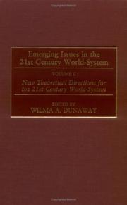 Cover of: Emerging Issues in the 21st Century World-System (Contributions in Economics and Economic History, No. 230)