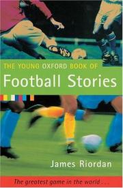 Cover of: The Young Oxford Book of Football Stories (Young Oxford Book of)