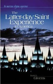 Cover of: The Latter-day Saint Experience in America (The American Religious Experience)