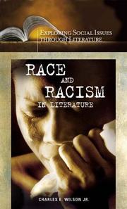 Cover of: Race and racism in literature by Charles E. Wilson