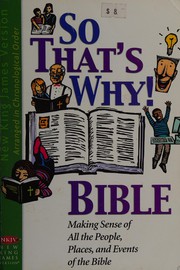 So that's why! Bible by Thomas Nelson Publishing Staff