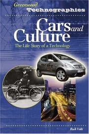 Cover of: Cars and Culture: The Life Story of a Technology (Greenwood Technographies)
