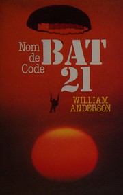 Cover of: Nom de code BAT-21