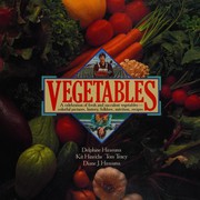 Cover of: Vegetables by Delphine Hirasuna