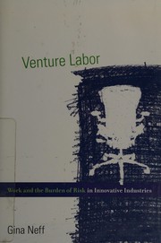 Cover of: Venture labor by Gina Neff