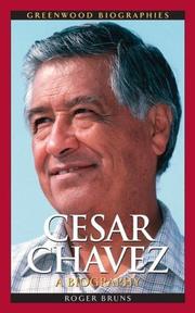 Cover of: Cesar Chavez: A Biography (Greenwood Biographies)