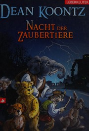 Cover of: Nacht der Zaubertiere by Dean Koontz