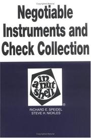 Cover of: Negotiable instruments and check collection: (the new law) in a nutshell