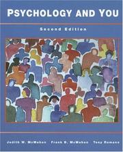 Psychology and you by Judith W. McMahon, Tony Romano