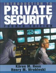 Cover of: Introduction to private security by Kären M. Hess