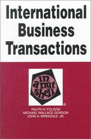 Cover of: International business transactions in a nutshell by Ralph Haughwout Folsom