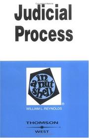 Judicial process in a nutshell by William L. Reynolds