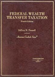 Cover of: Federal wealth transfer taxation