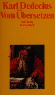 Cover of: Vom Übersetzen by Karl Dedecius
