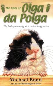 Cover of: The Tales of Olga Da Polga by Michael Bond
