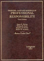 Professional responsibility by James R. Devine, William B. Fisch, Stephen D. Easton, Robert H. Aronson